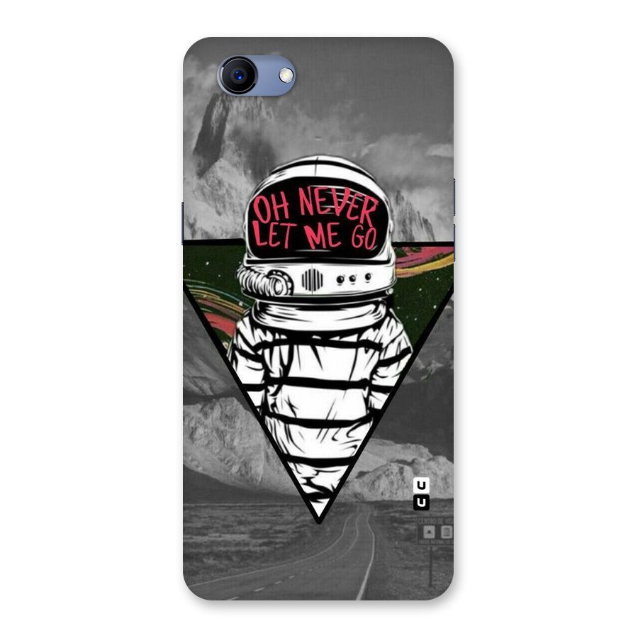 Never Let Me Go Back Case for Oppo Realme 1