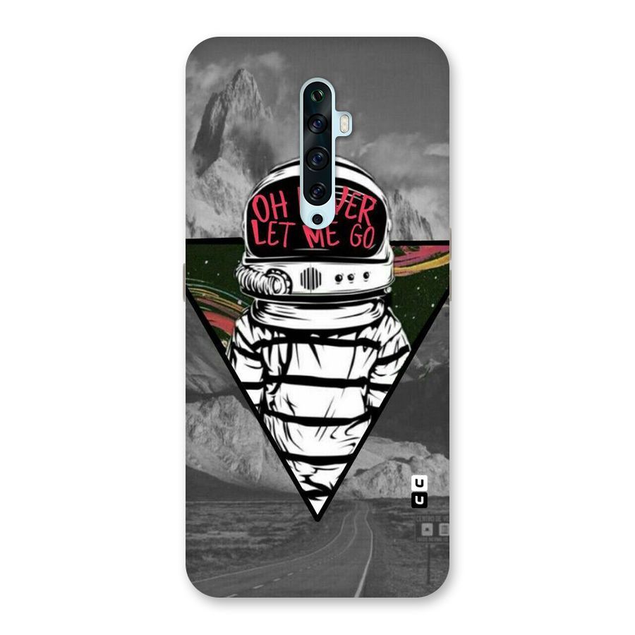 Never Let Me Go Back Case for Oppo Reno2 F