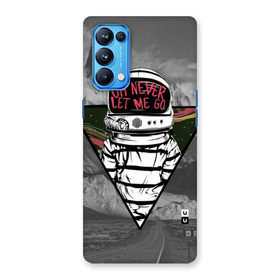 Never Let Me Go Back Case for Oppo Reno5 Pro 5G