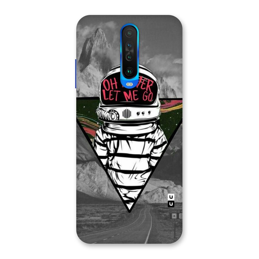 Never Let Me Go Back Case for Poco X2