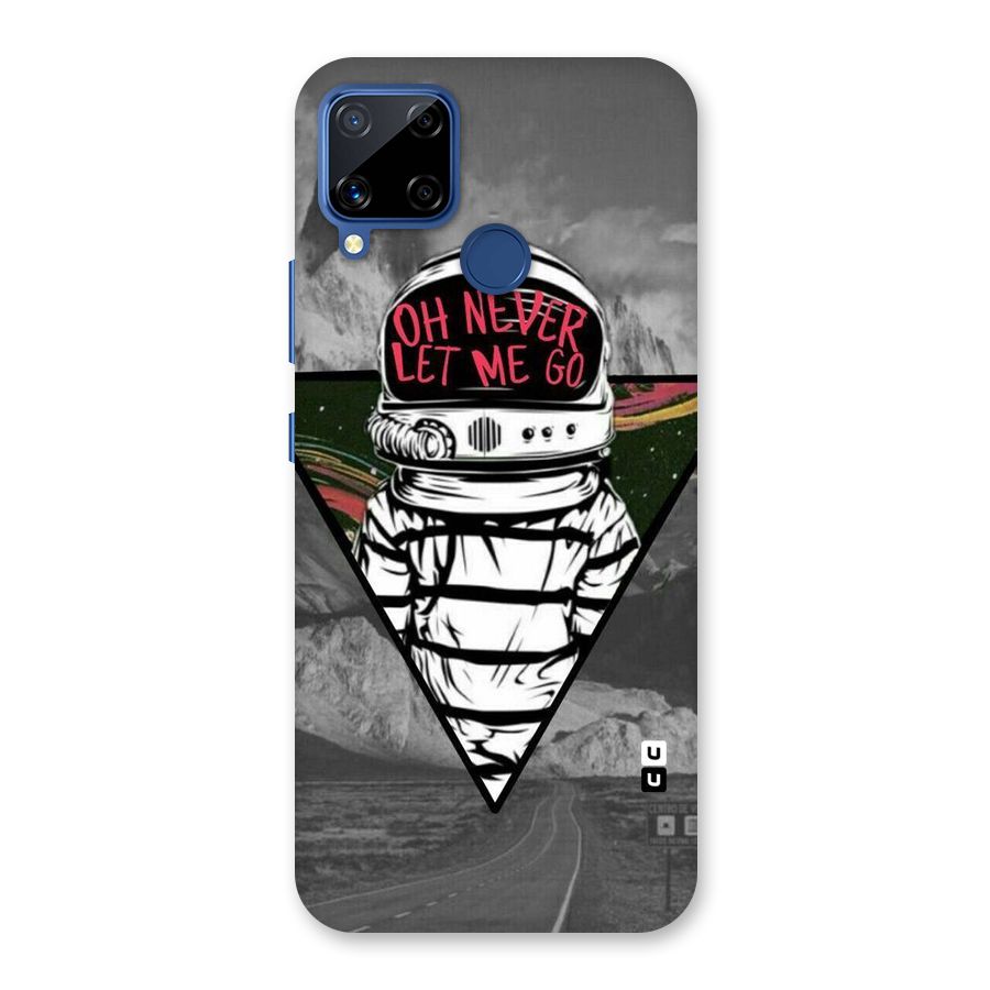 Never Let Me Go Back Case for Realme C15