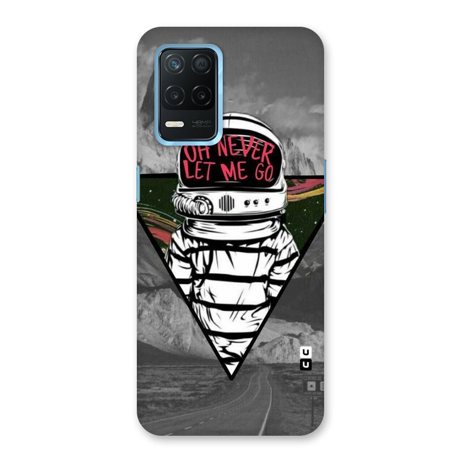 Never Let Me Go Back Case for Realme Narzo 30 5G