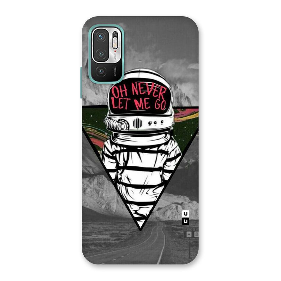 Never Let Me Go Back Case for Redmi Note 10T 5G