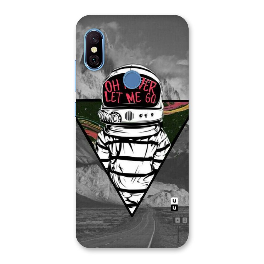 Never Let Me Go Back Case for Redmi Note 6 Pro