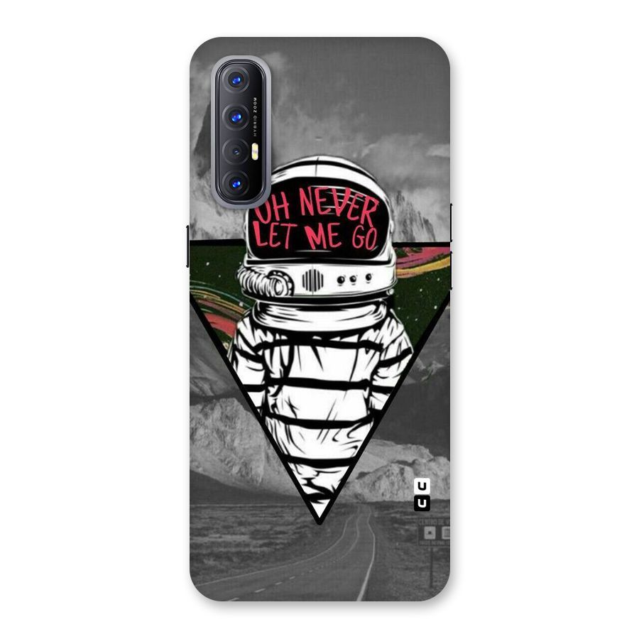 Never Let Me Go Back Case for Reno3 Pro