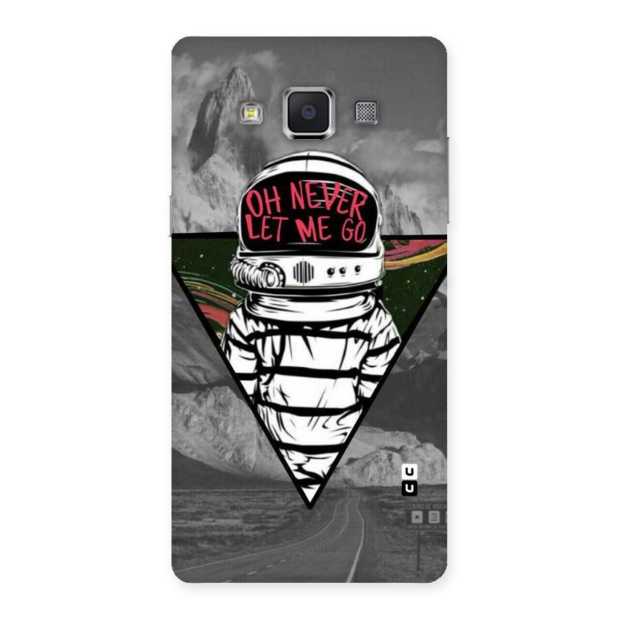 Never Let Me Go Back Case for Samsung Galaxy A5