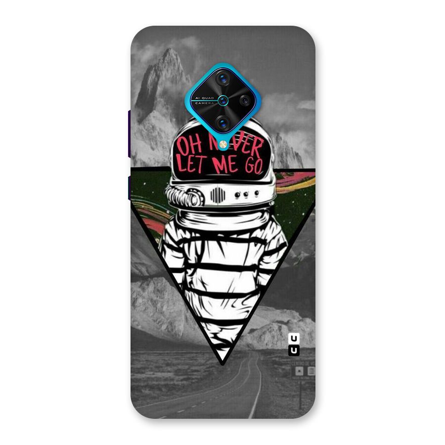 Never Let Me Go Back Case for Vivo S1 Pro