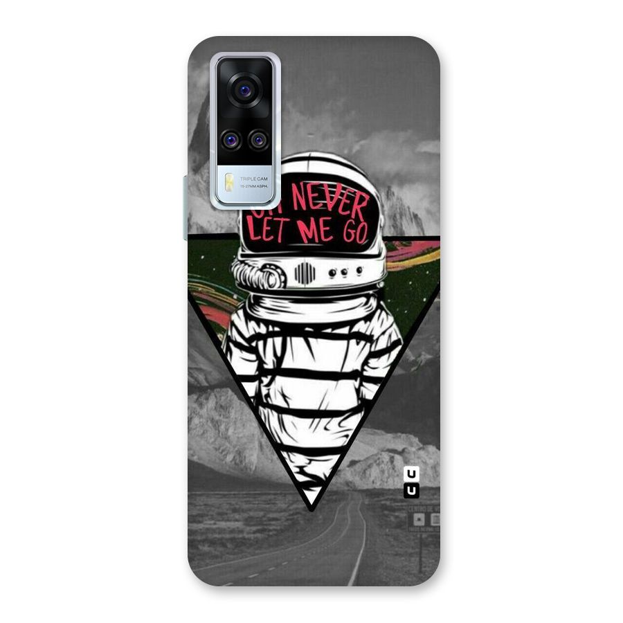 Never Let Me Go Back Case for Vivo Y31