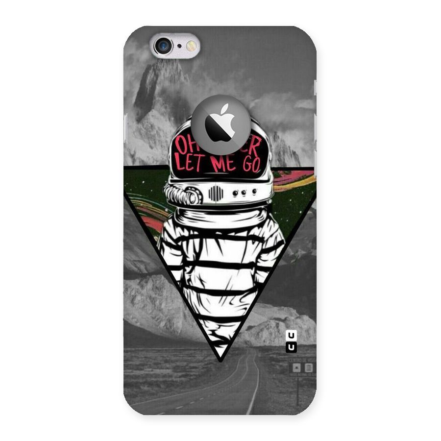 Never Let Me Go Back Case for iPhone 6 Logo Cut