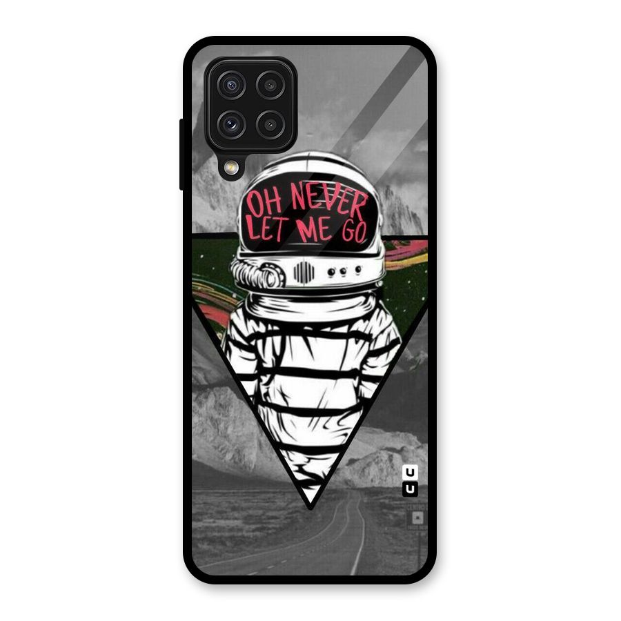 Never Let Me Go Glass Back Case for Galaxy A22 4G