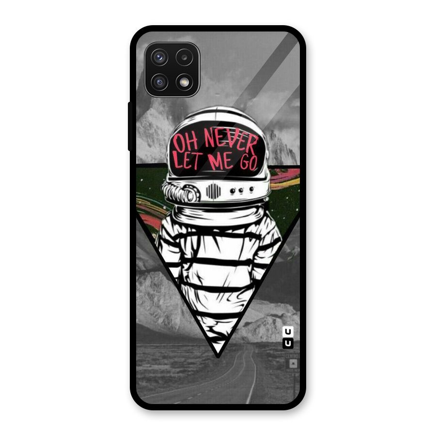 Never Let Me Go Glass Back Case for Galaxy A22 5G