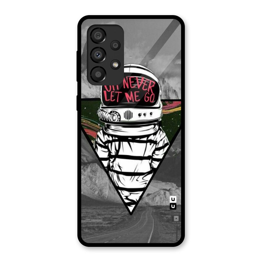 Never Let Me Go Glass Back Case for Galaxy A33 5G