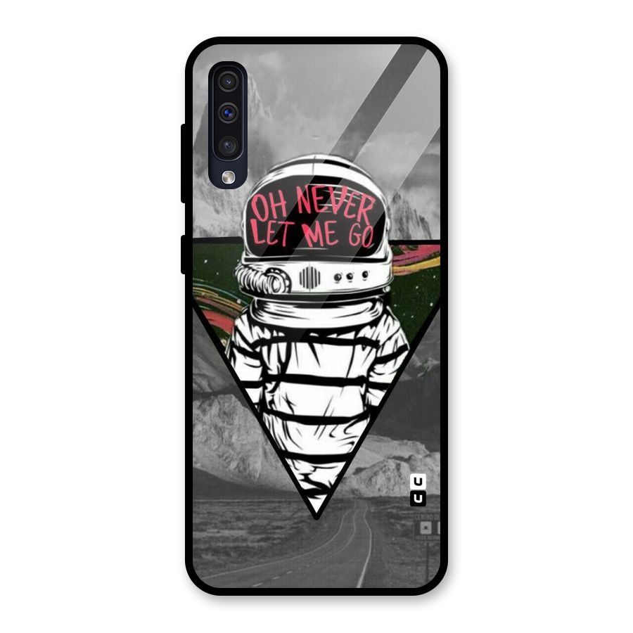 Never Let Me Go Glass Back Case for Galaxy A50s