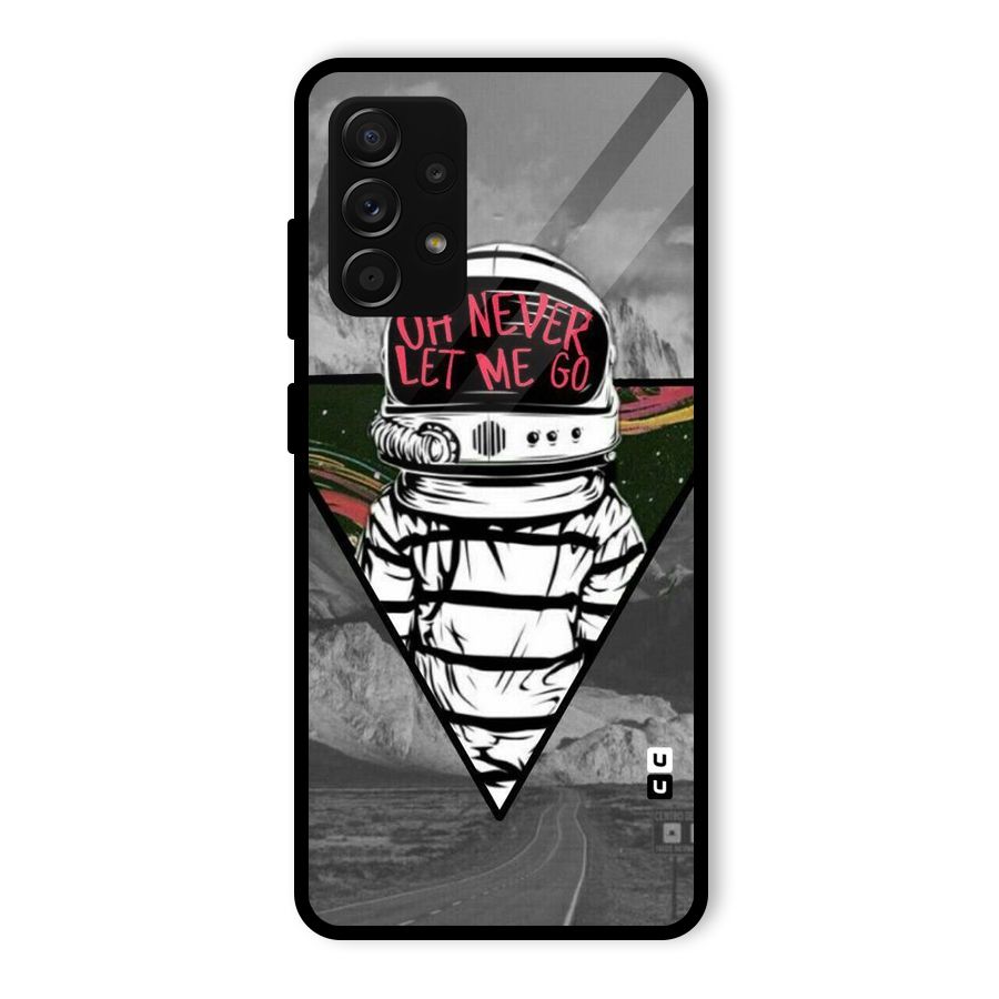 Never Let Me Go Glass Back Case for Galaxy A53 5G