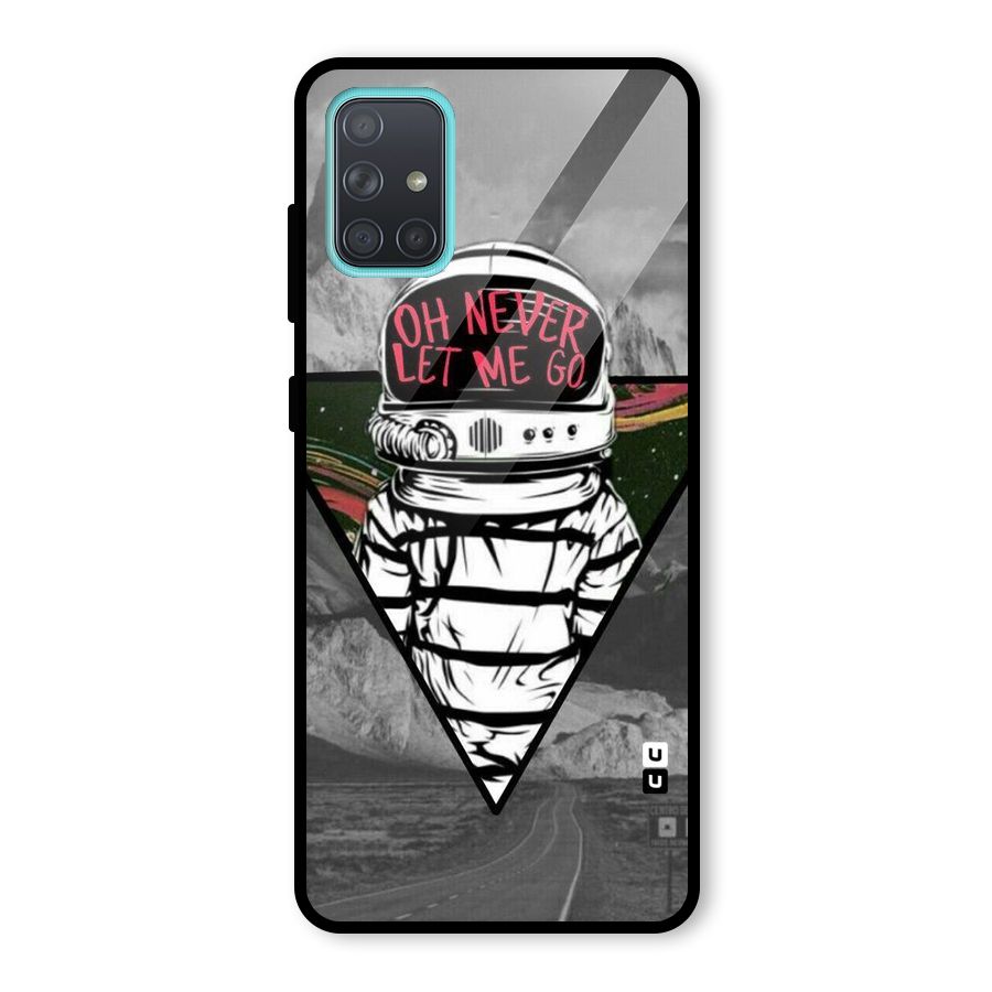 Never Let Me Go Glass Back Case for Galaxy A71