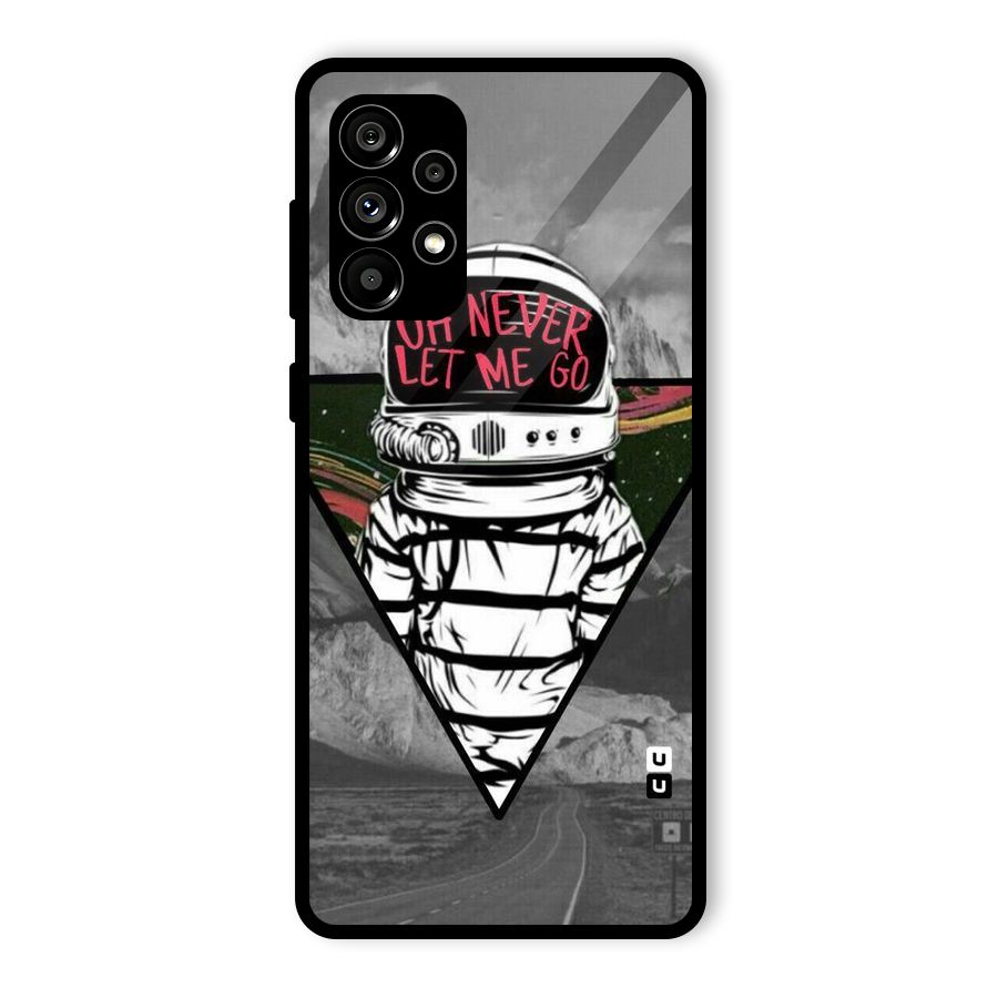 Never Let Me Go Glass Back Case for Galaxy A73 5G
