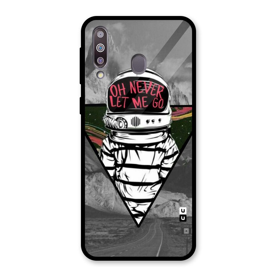 Never Let Me Go Glass Back Case for Galaxy M30