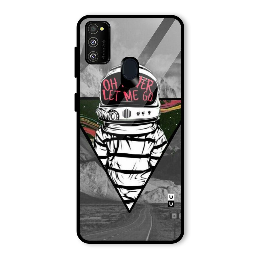 Never Let Me Go Glass Back Case for Galaxy M30s