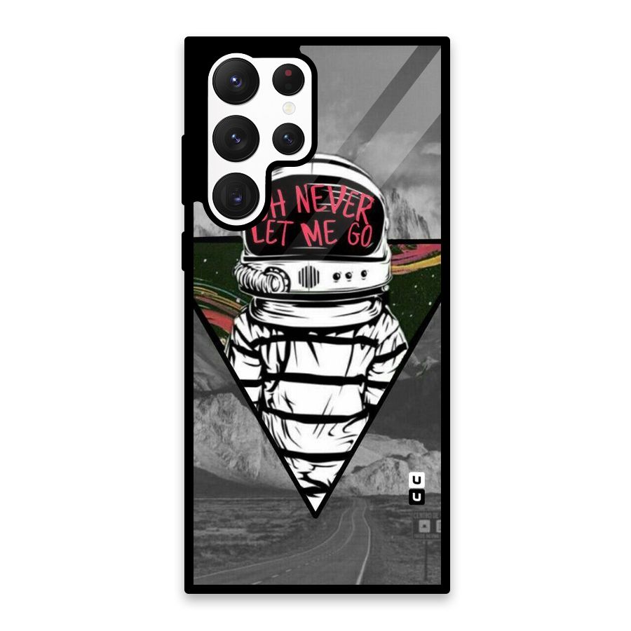 Never Let Me Go Glass Back Case for Galaxy S22 Ultra 5G
