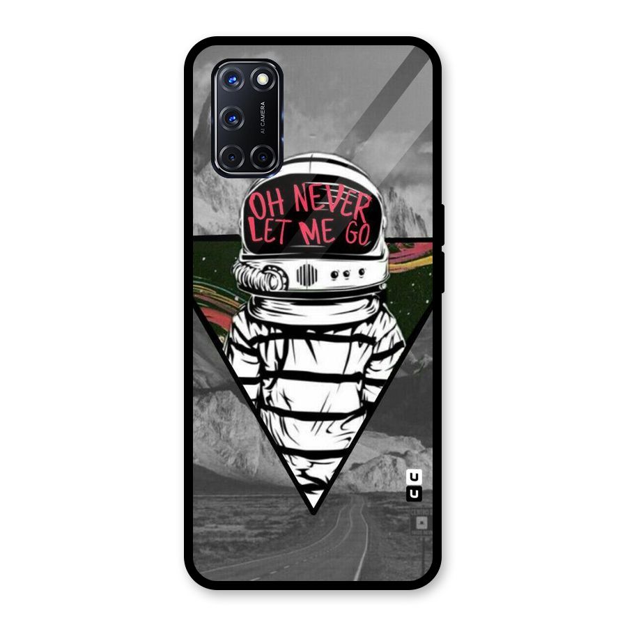 Never Let Me Go Glass Back Case for Oppo A52