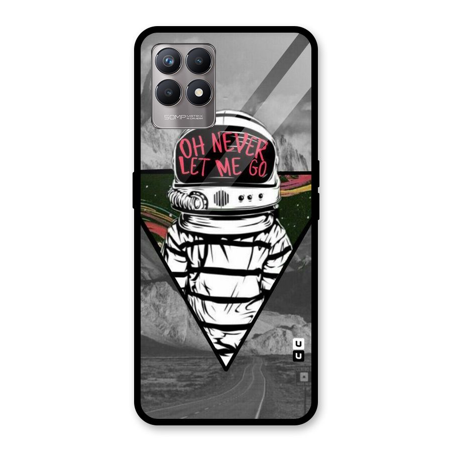 Never Let Me Go Glass Back Case for Realme Narzo 50