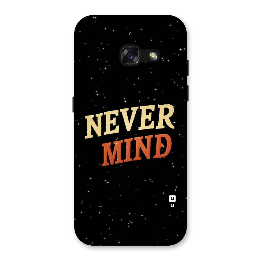 Never Mind Design Back Case for Galaxy A3 (2017)