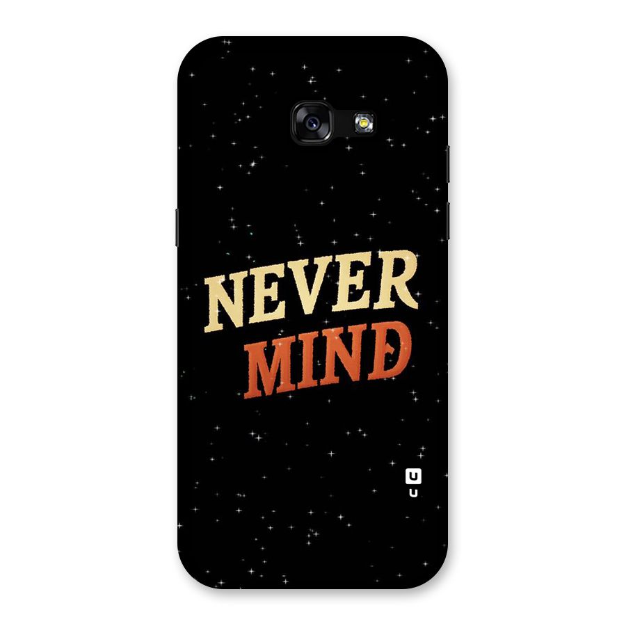 Never Mind Design Back Case for Galaxy A5 2017