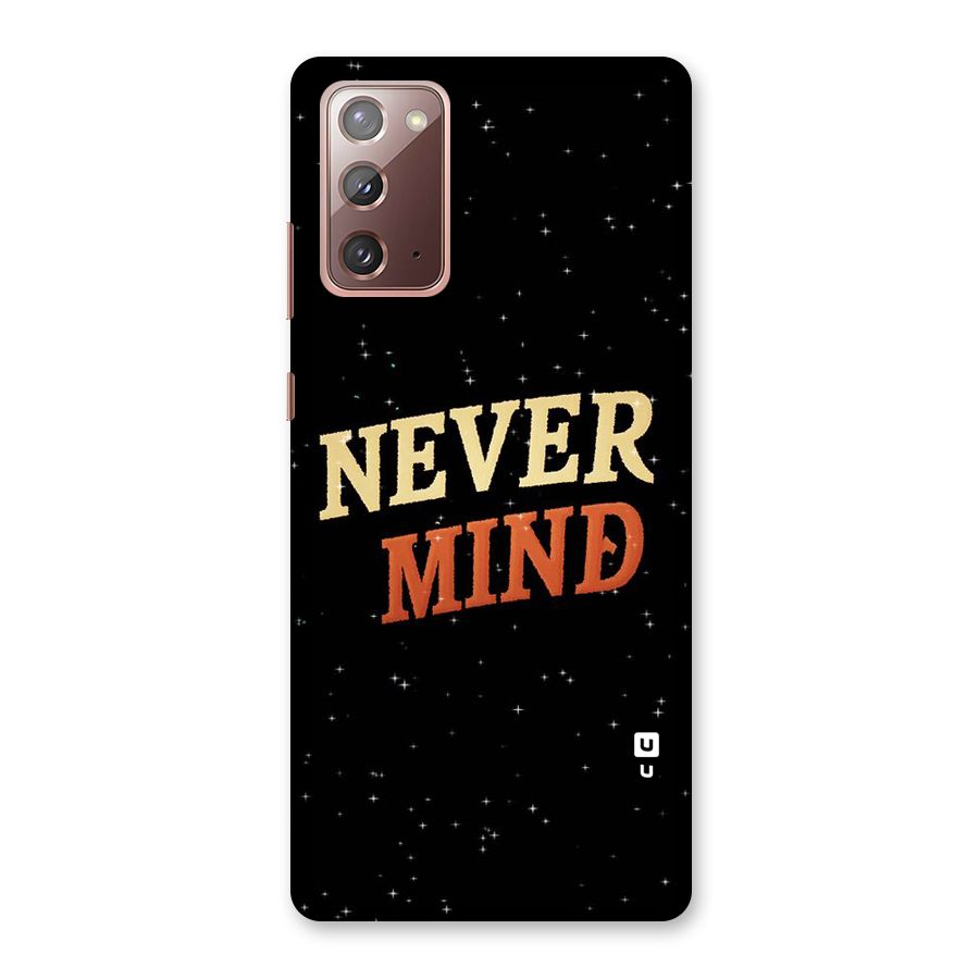 Never Mind Design Back Case for Galaxy Note 20