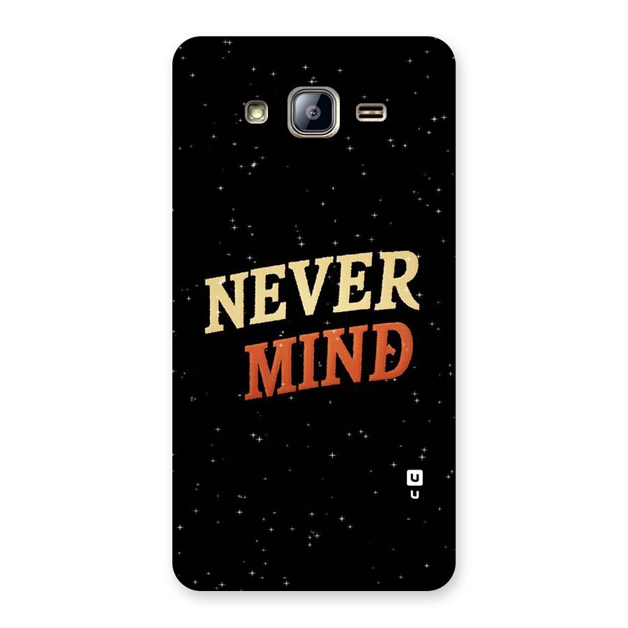 Never Mind Design Back Case for Galaxy On5