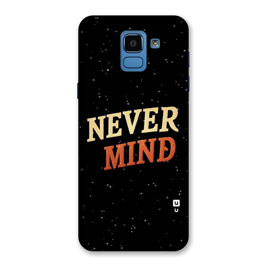 Never Mind Design Back Case for Galaxy On6