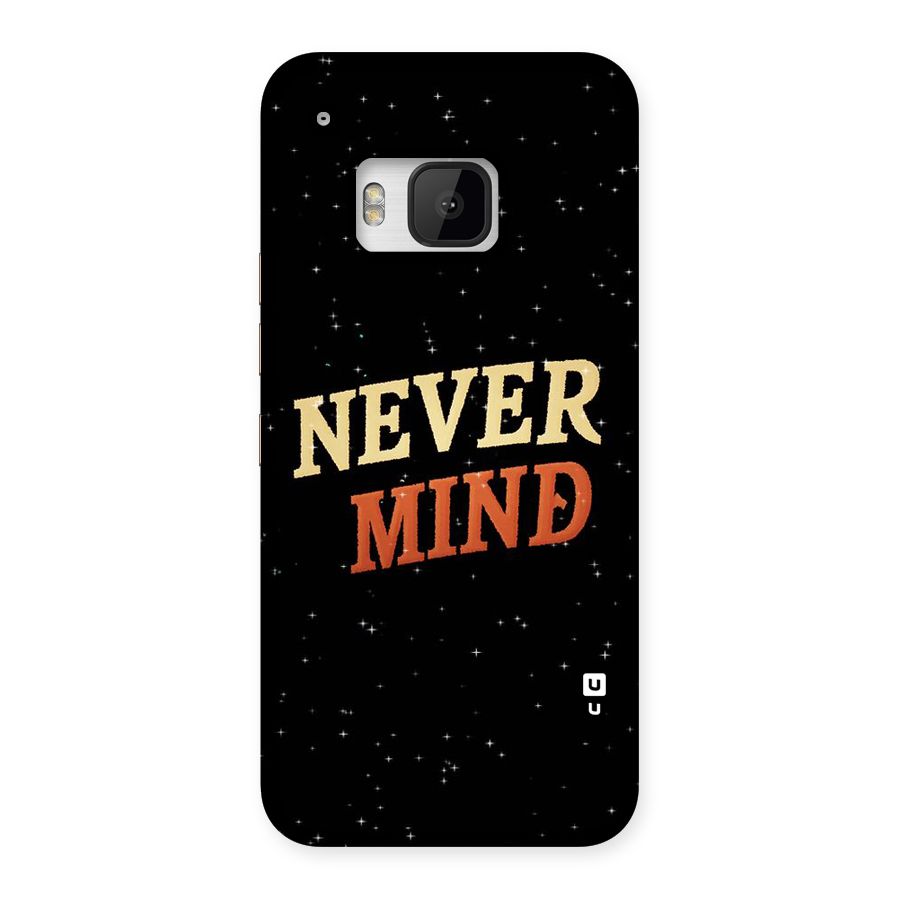 Never Mind Design Back Case for HTC One M9