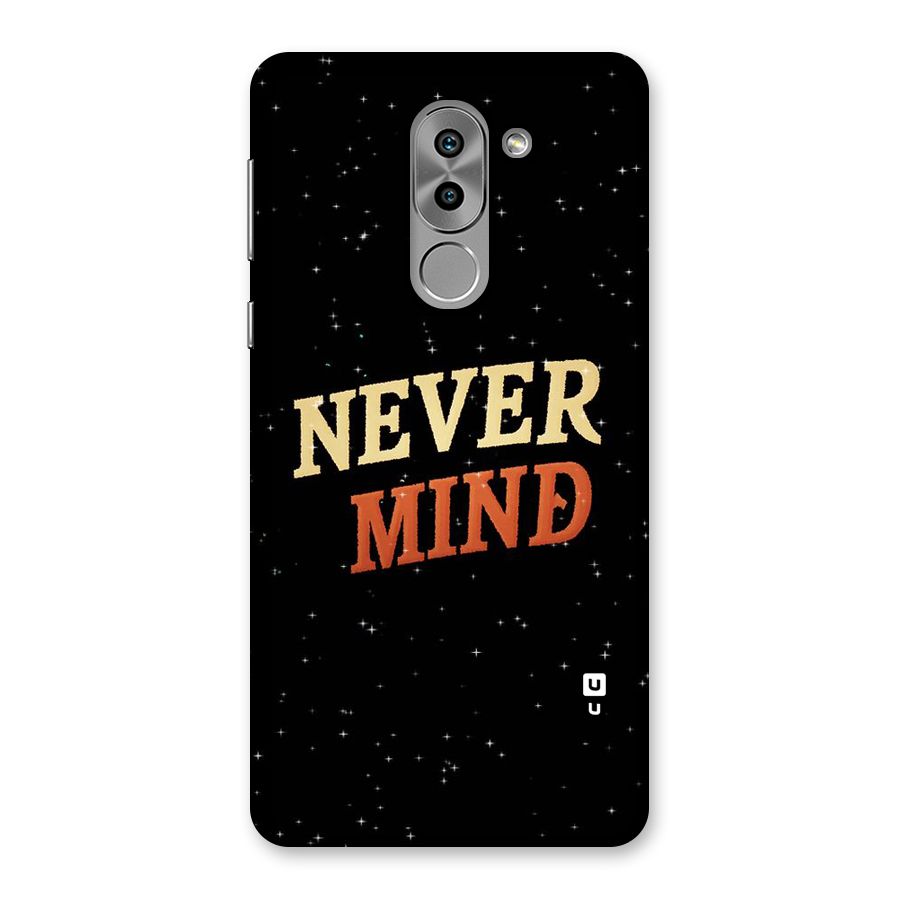 Never Mind Design Back Case for Honor 6X