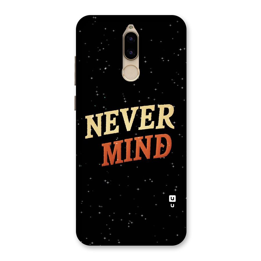 Never Mind Design Back Case for Honor 9i