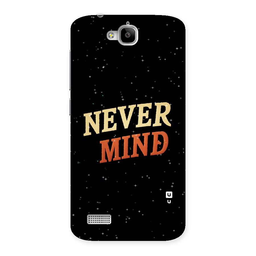 Never Mind Design Back Case for Honor Holly