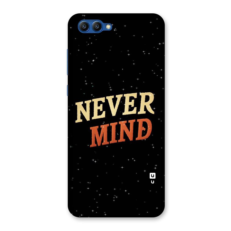 Never Mind Design Back Case for Honor View 10