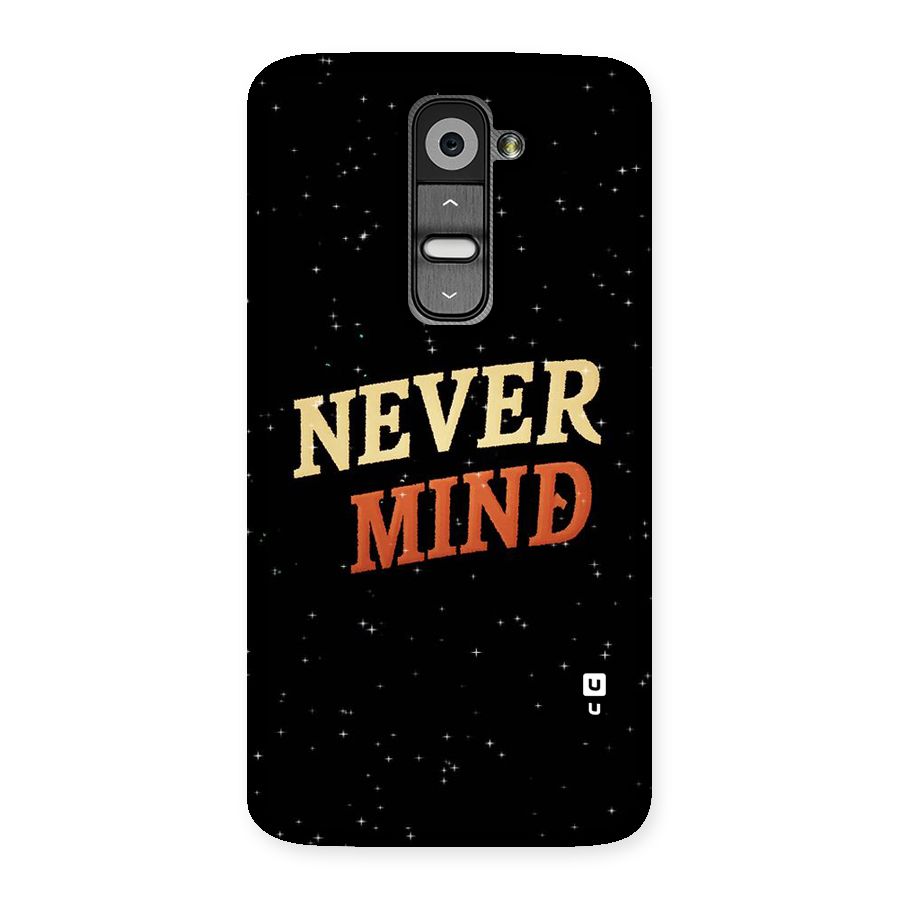 Never Mind Design Back Case for LG G2
