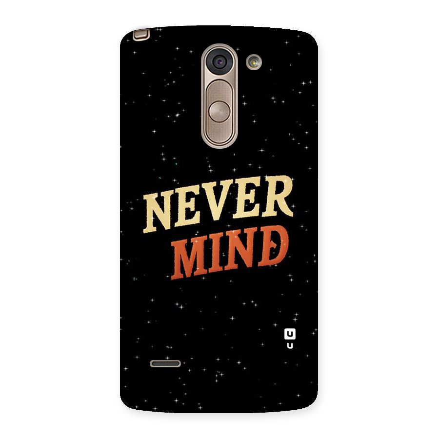 Never Mind Design Back Case for LG G3 Stylus