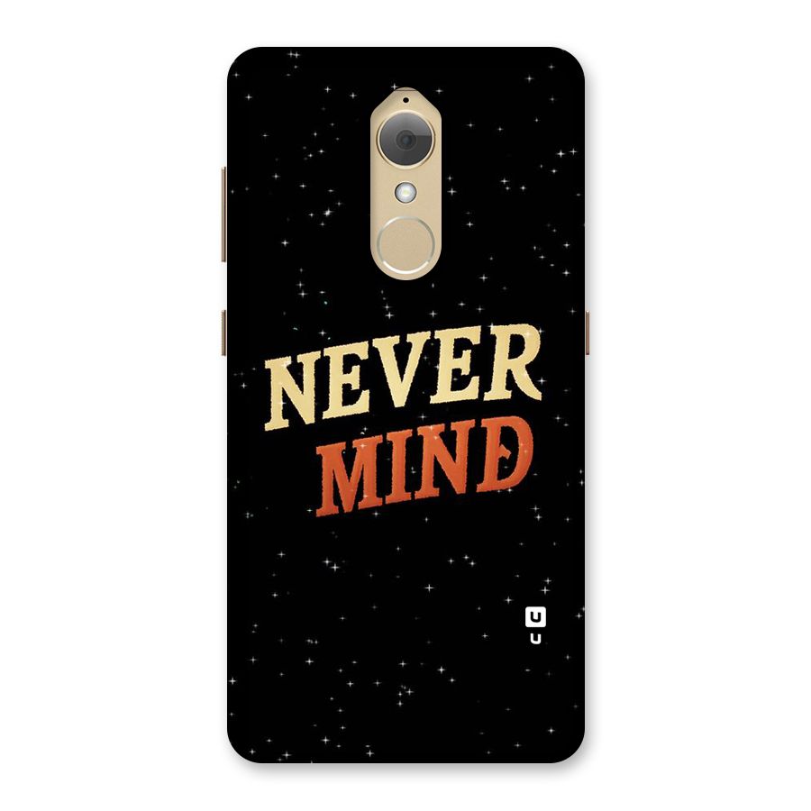 Never Mind Design Back Case for Lenovo K8