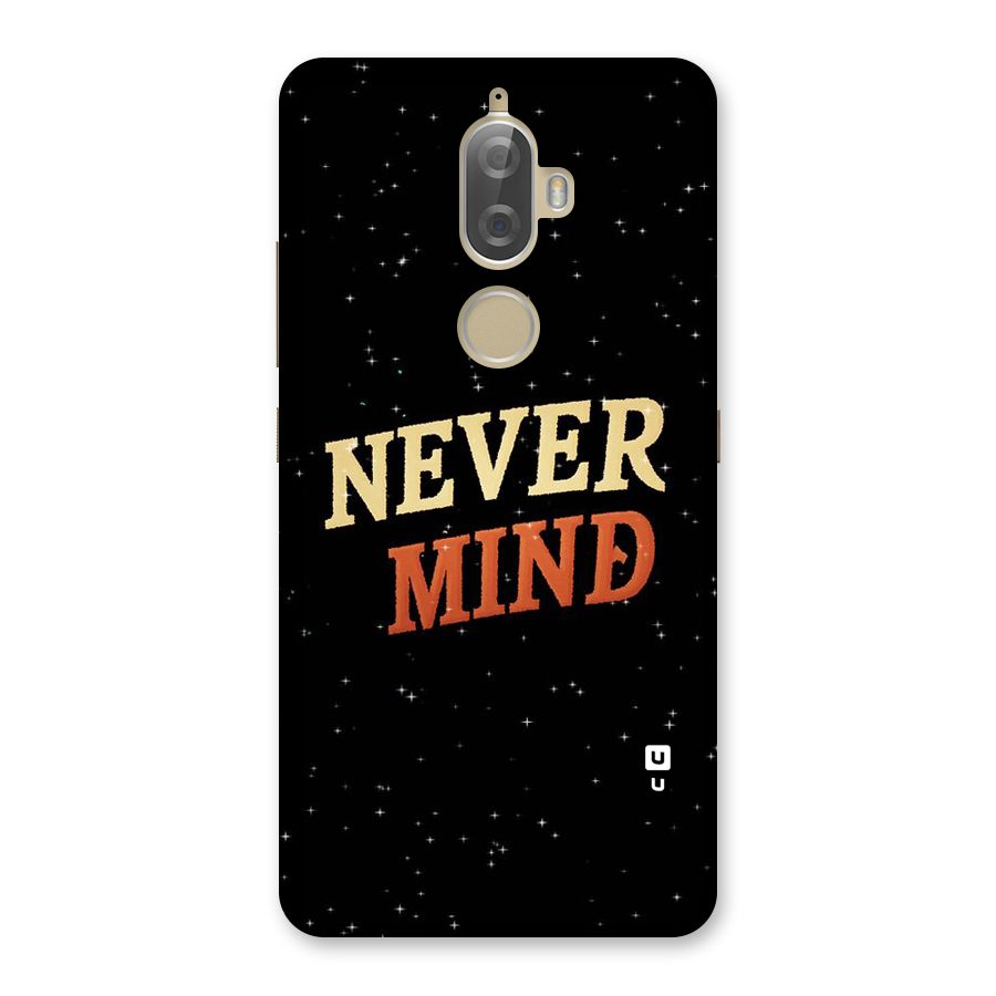 Never Mind Design Back Case for Lenovo K8 Plus