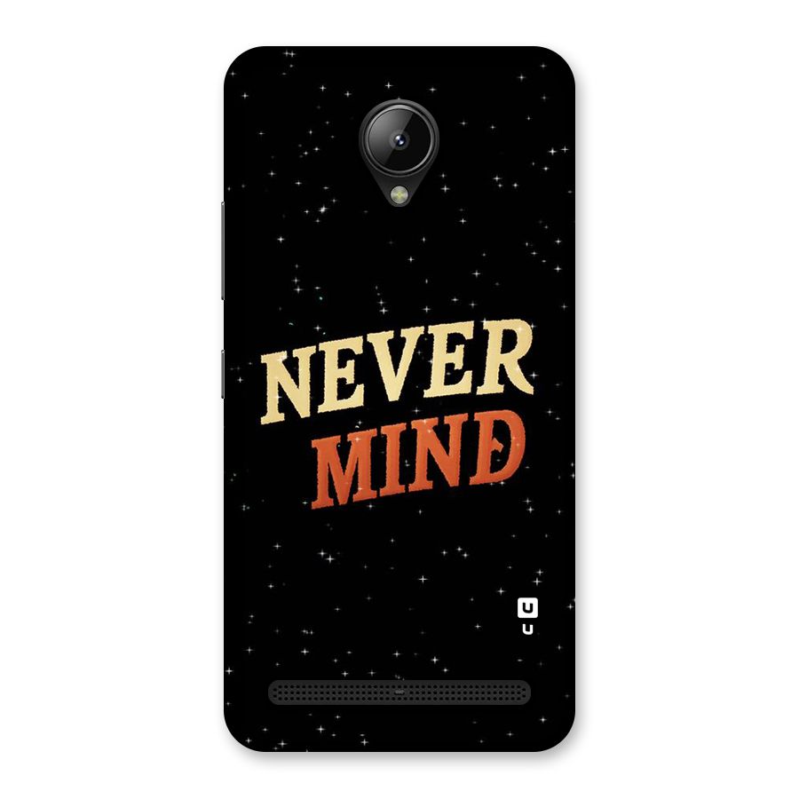 Never Mind Design Back Case for Lenovo C2