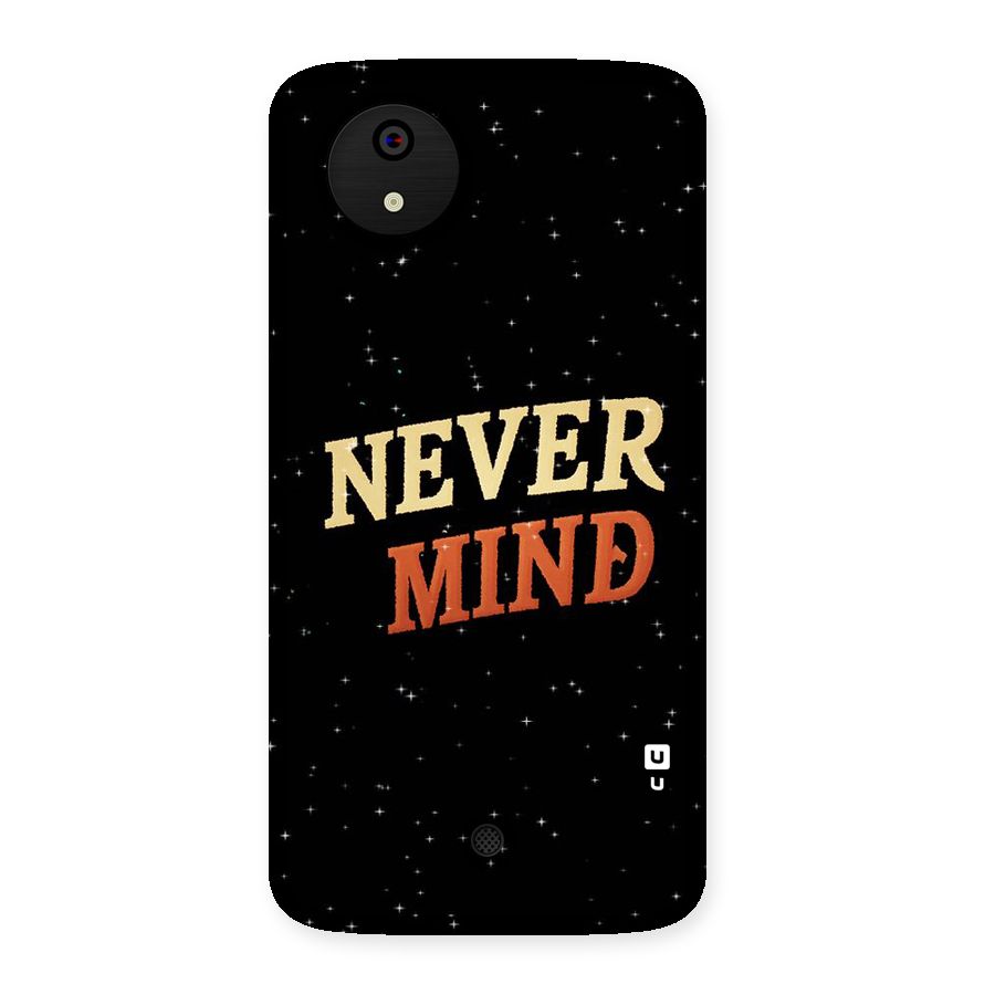 Never Mind Design Back Case for Micromax Canvas A1