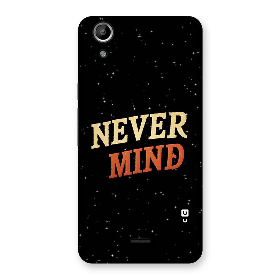 Never Mind Design Back Case for Micromax Canvas Selfie Lens Q345