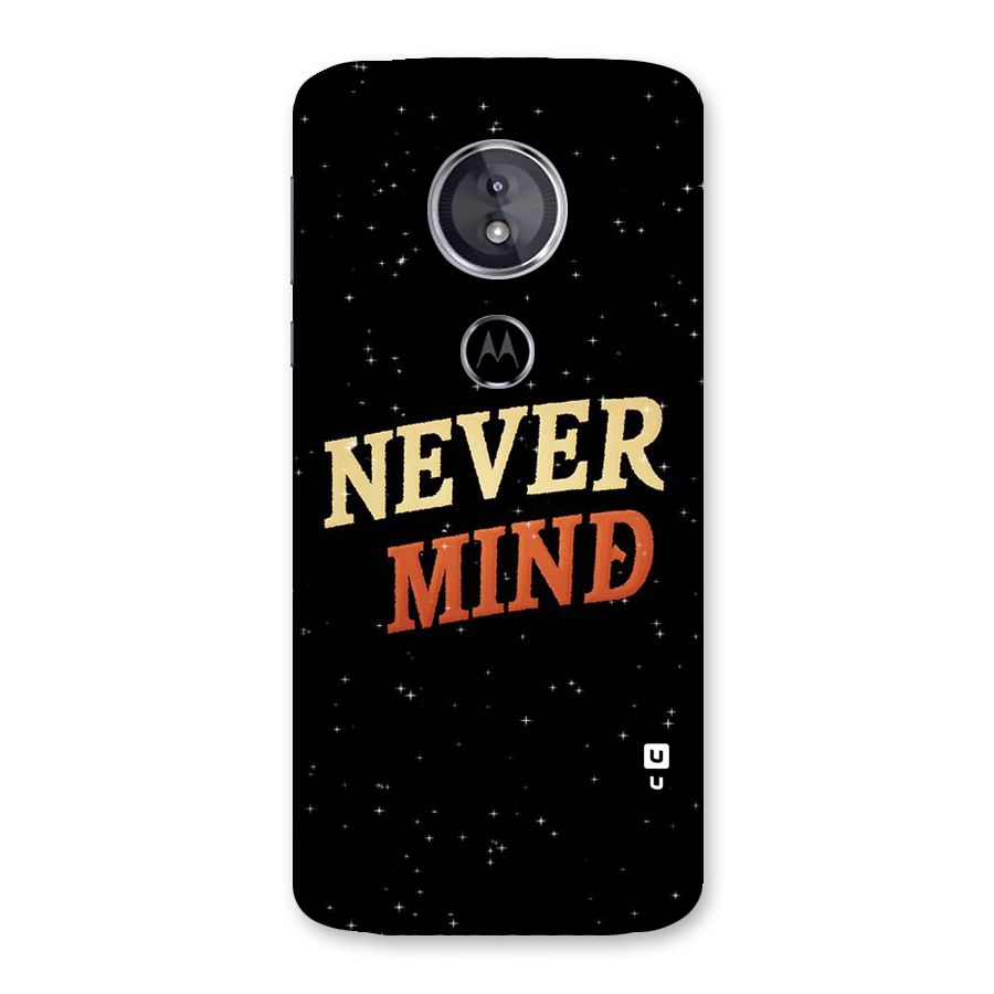 Never Mind Design Back Case for Moto E5