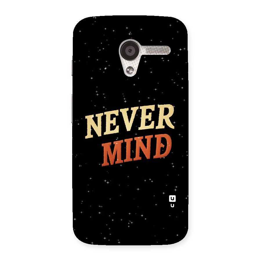 Never Mind Design Back Case for Moto X