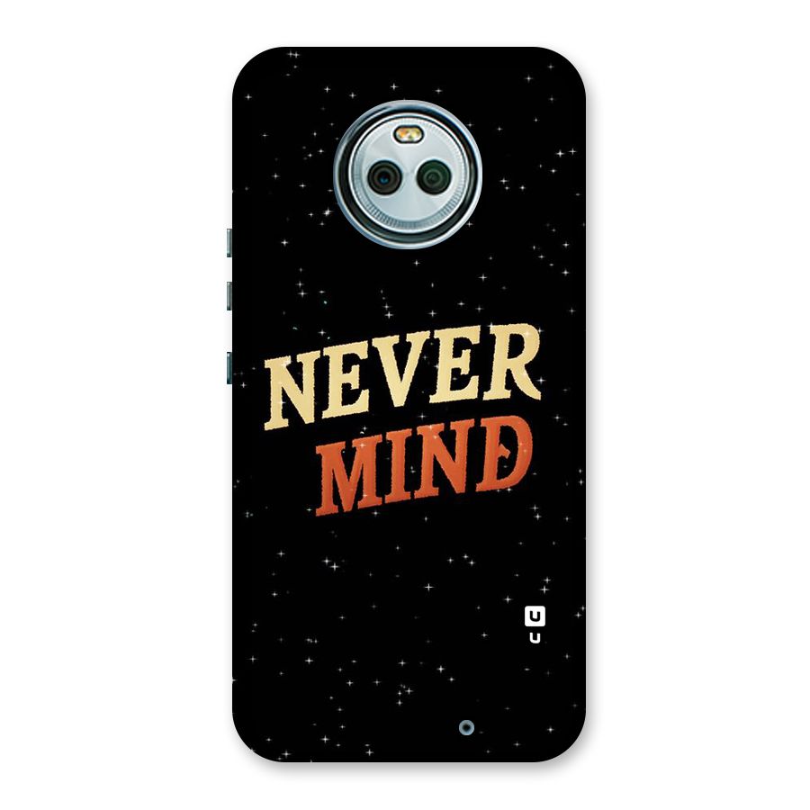 Never Mind Design Back Case for Moto X4