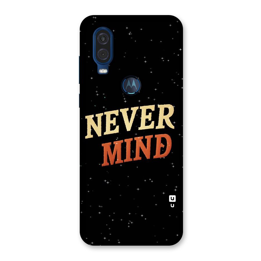 Never Mind Design Back Case for Motorola One Vision