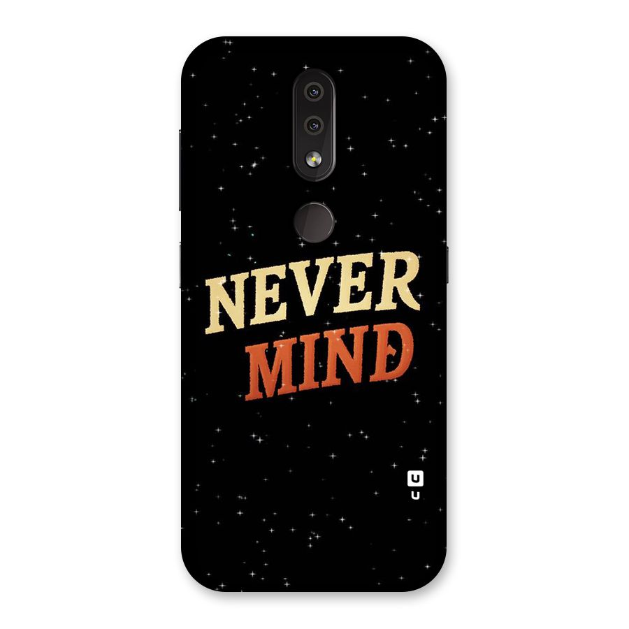Never Mind Design Back Case for Nokia 4.2