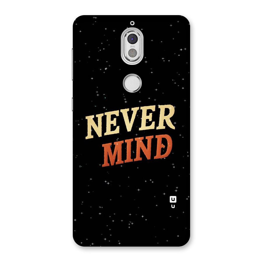 Never Mind Design Back Case for Nokia 7