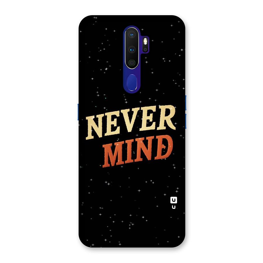 Never Mind Design Back Case for Oppo A9 (2020)