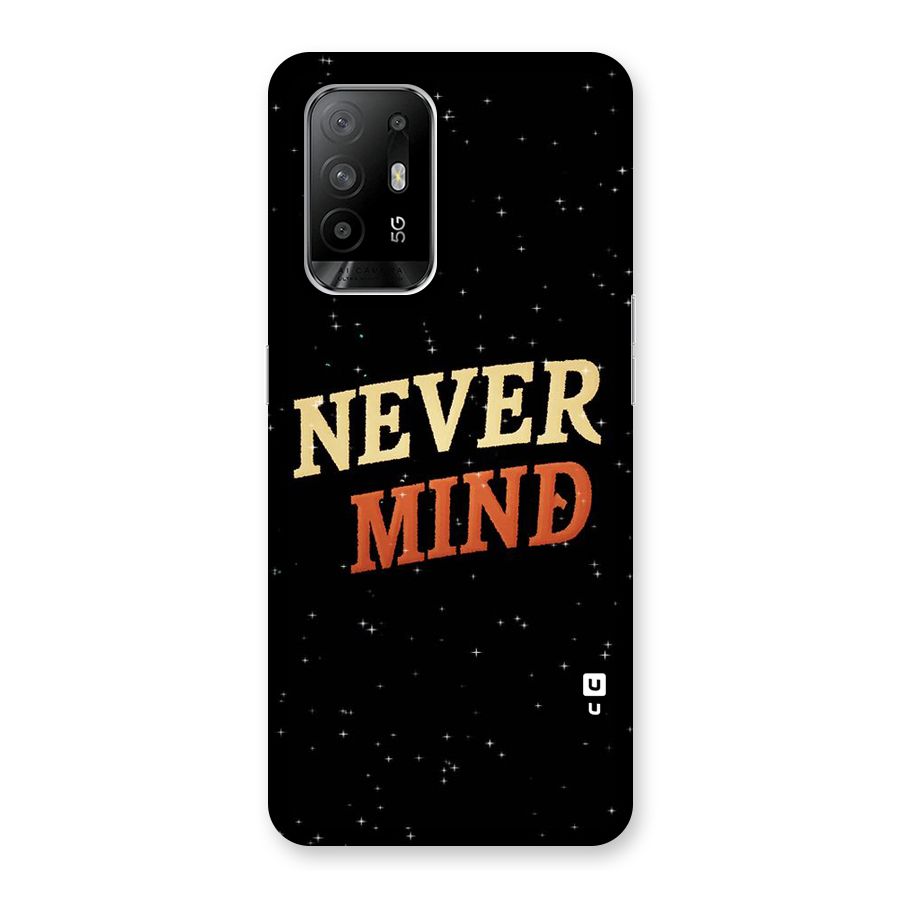 Never Mind Design Back Case for Oppo F19 Pro Plus 5G